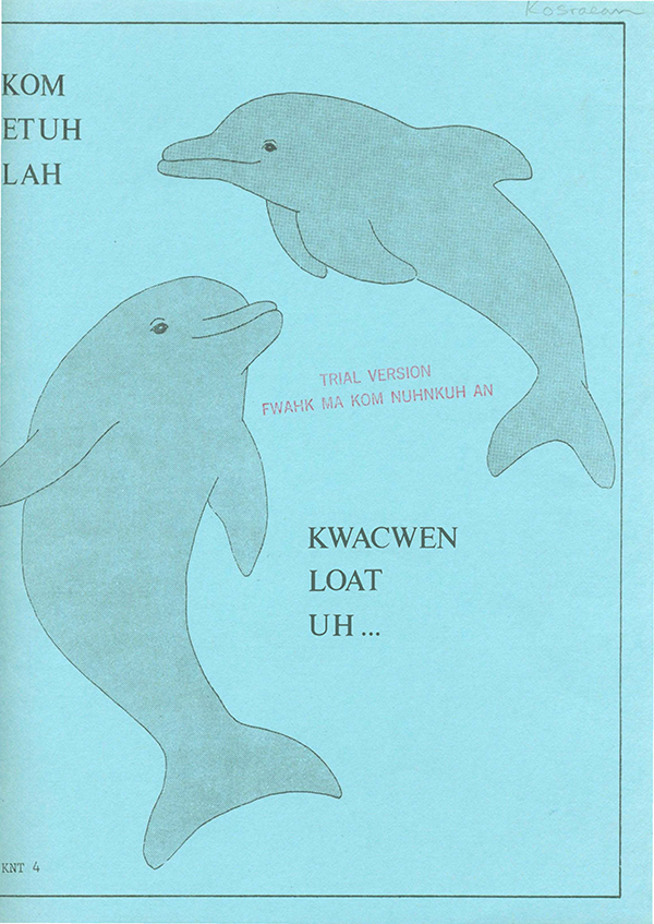 Kom etuh lah kwacwen loat uh