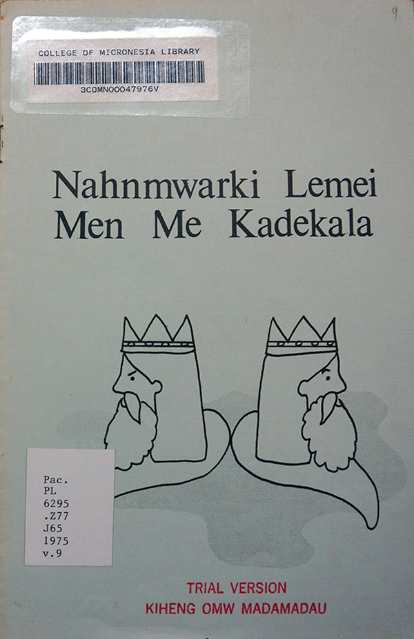 Nahnmwarki lemei men me kadekala