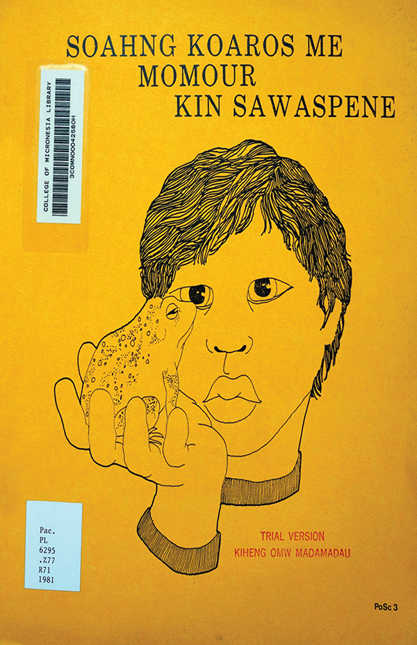 Soahng koaros me momour kin sawaspene—part 1