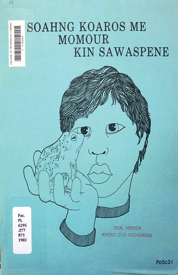 Soahng koaros me momour kin sawaspene—part 2