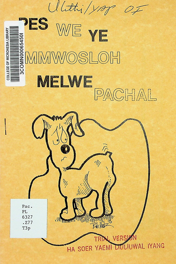 Pes we ye mmwosloh melwe pachal