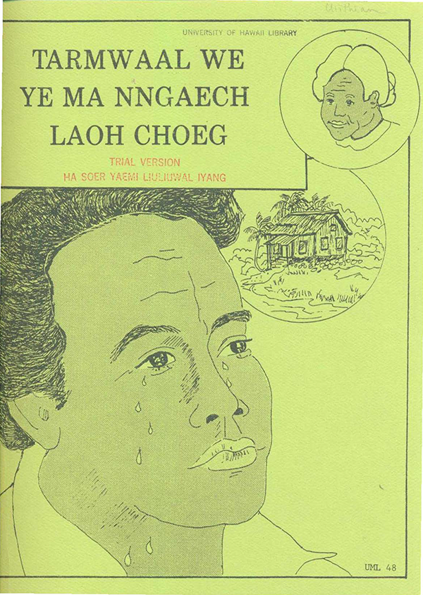 Tarmwaal we ye ma nngaech laoh choeg