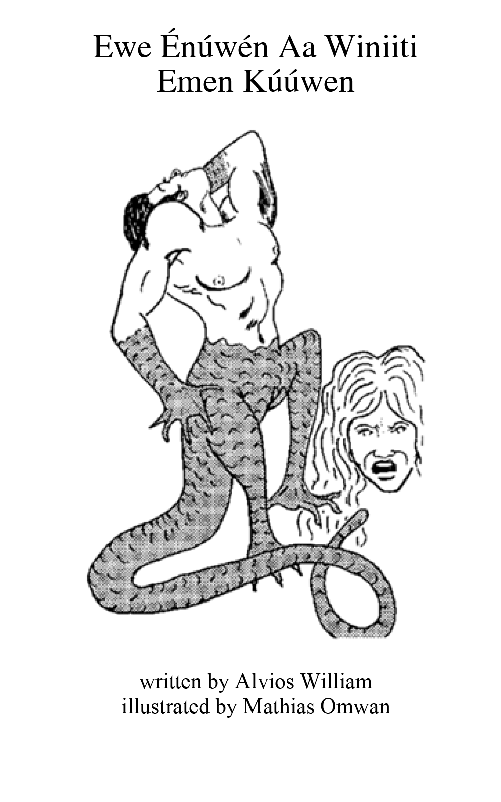 Ewe énúwén aa winiiti emen kúúwen