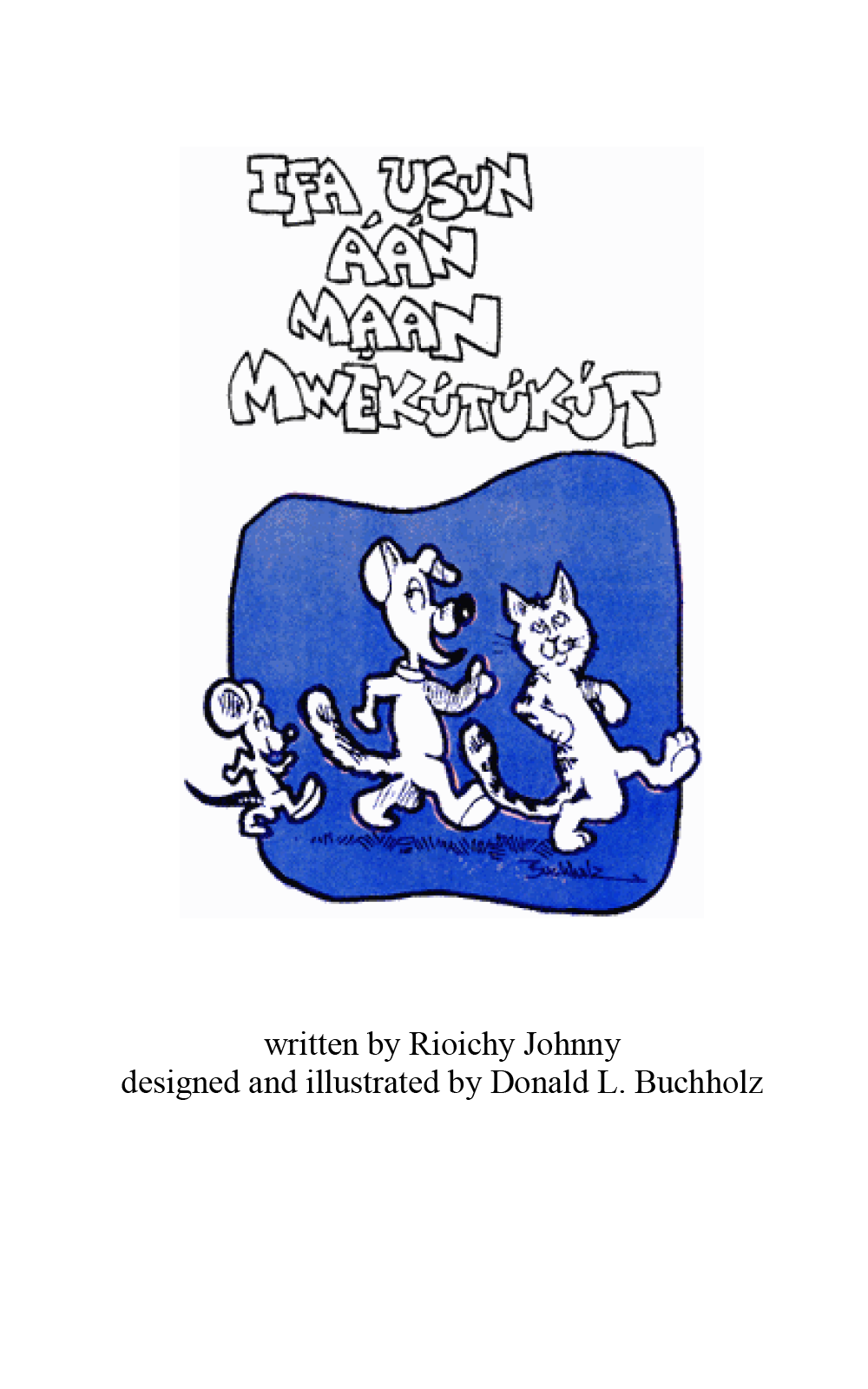 Ifa usun áán maan mwékútúkút