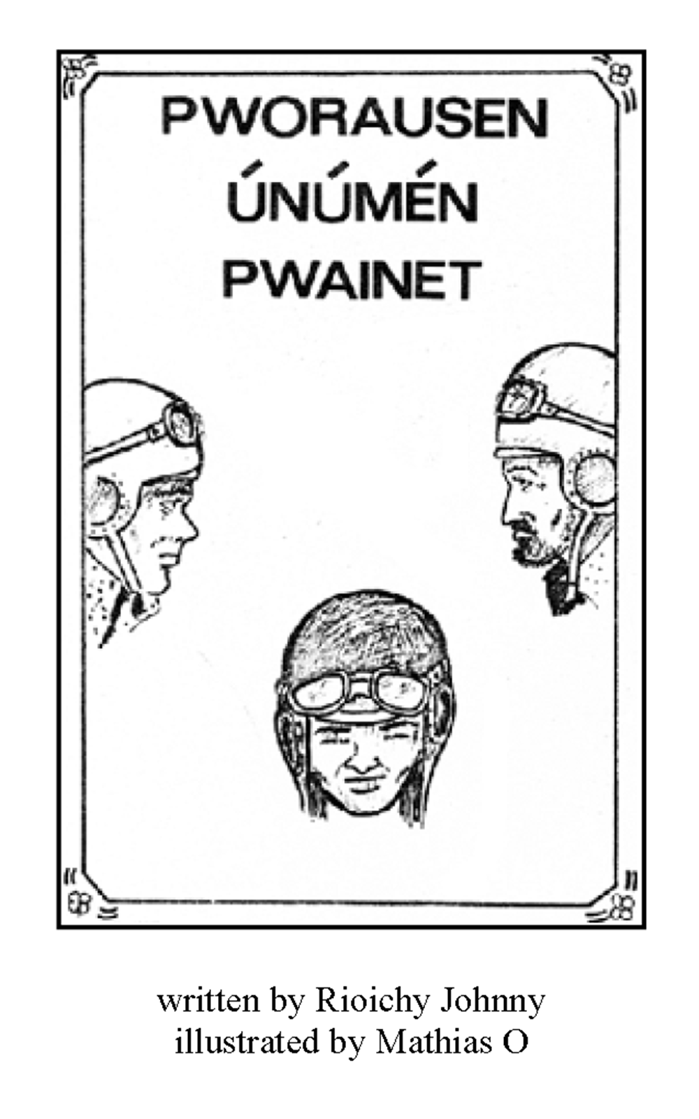 Pworausen únúmén pwainet