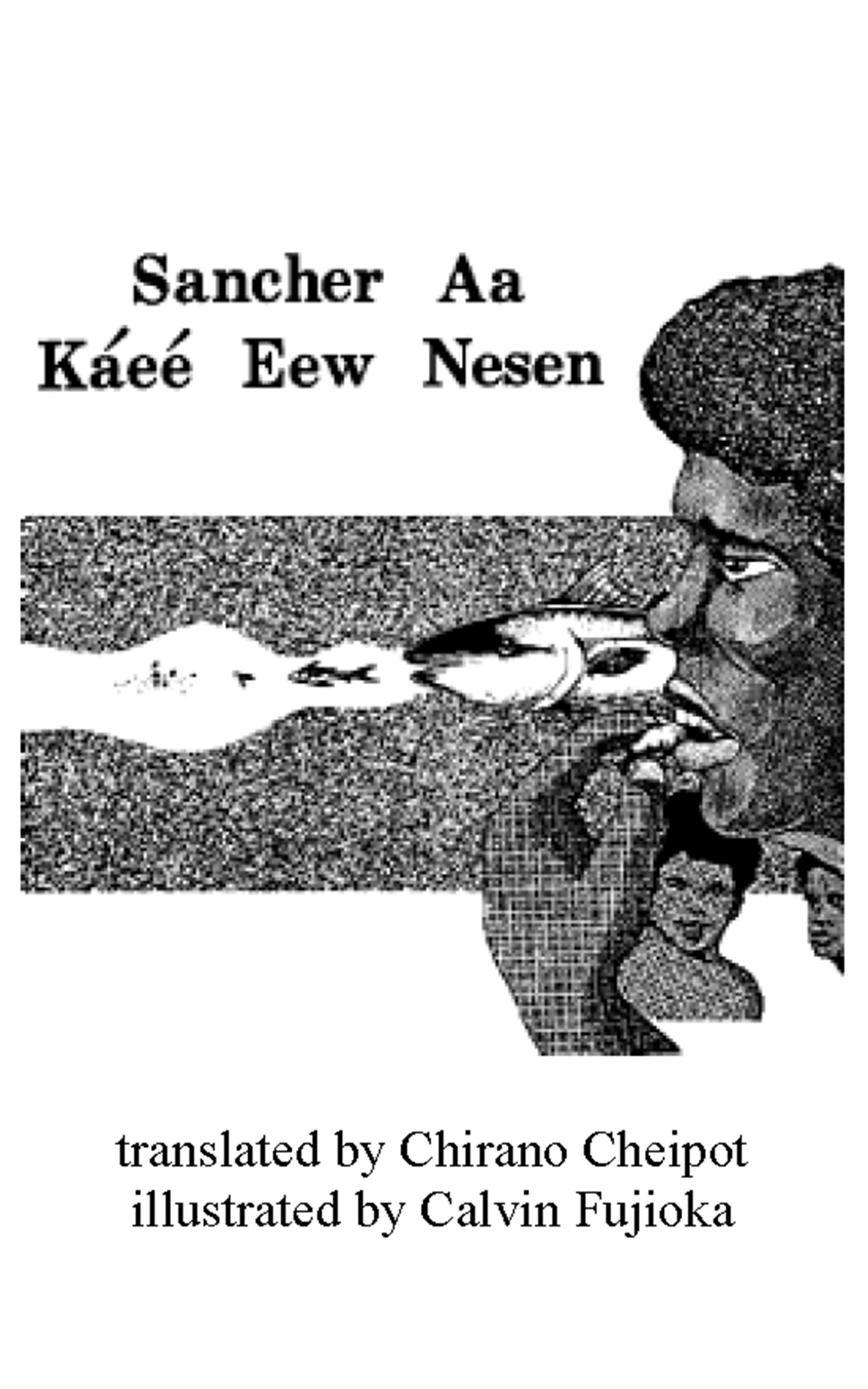 Sancher aa kaee eew nesen