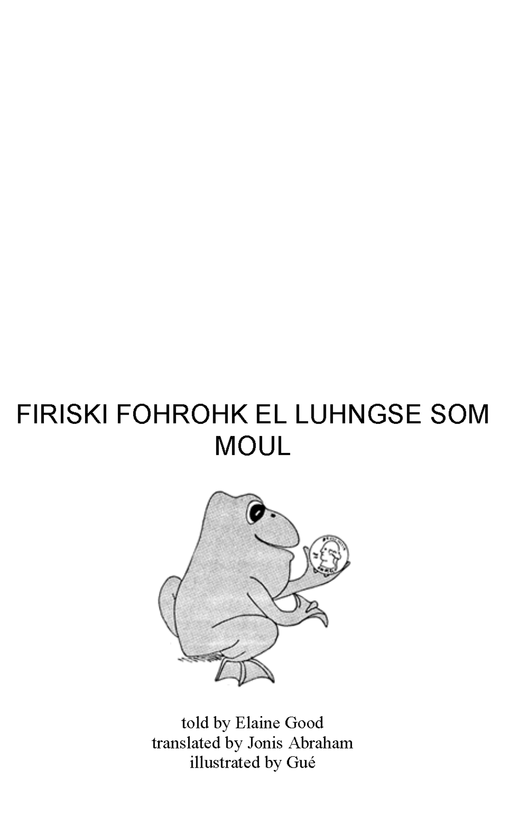 Firiski fohrohk el luhngse som moul