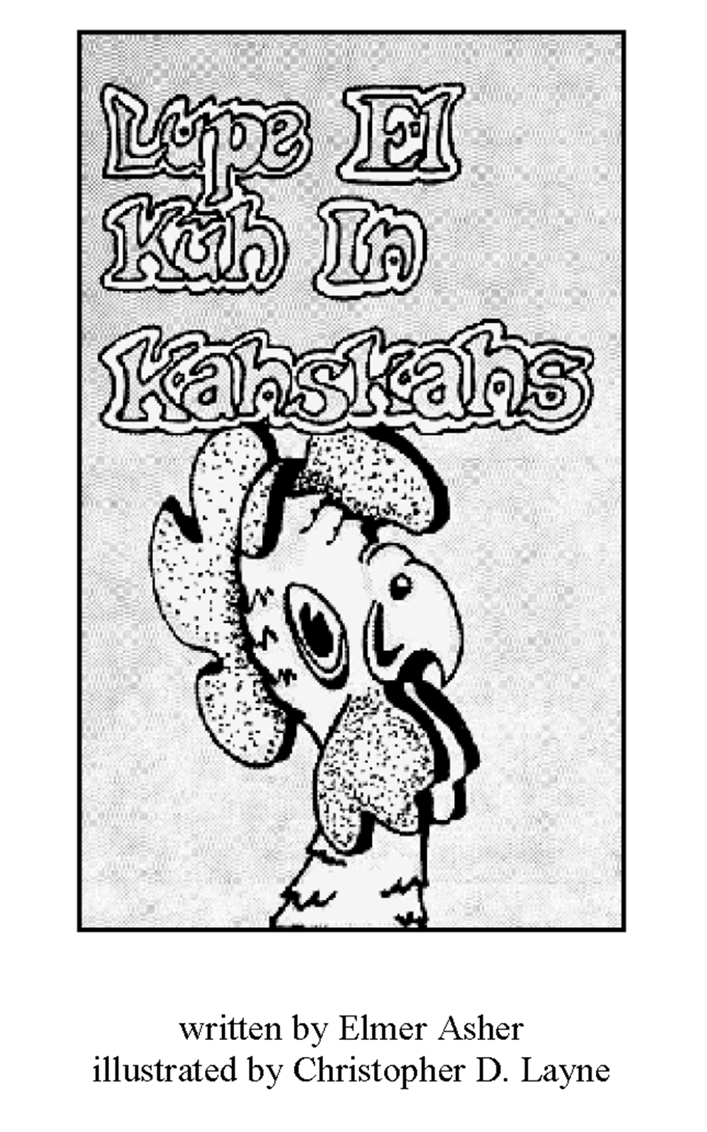 Lupe el kuh in kahskahs