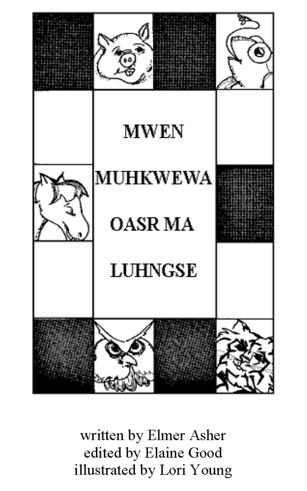 Mwet nuhkwewa oasr ma luhngse