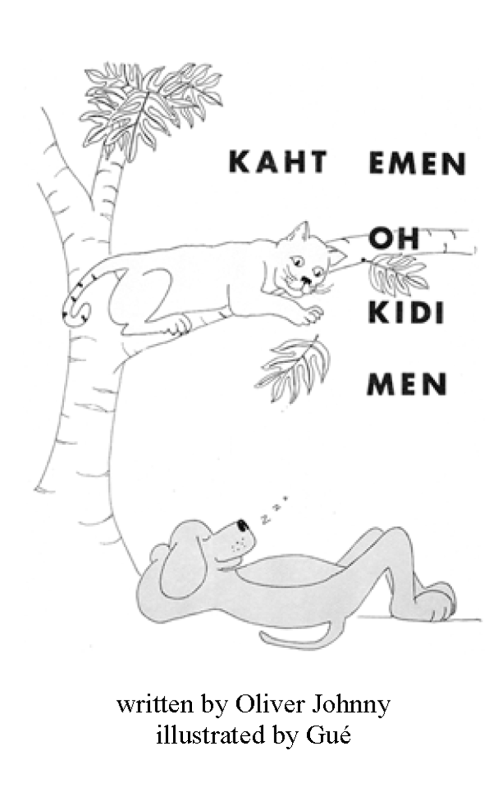 Kaht emen oh kidi men