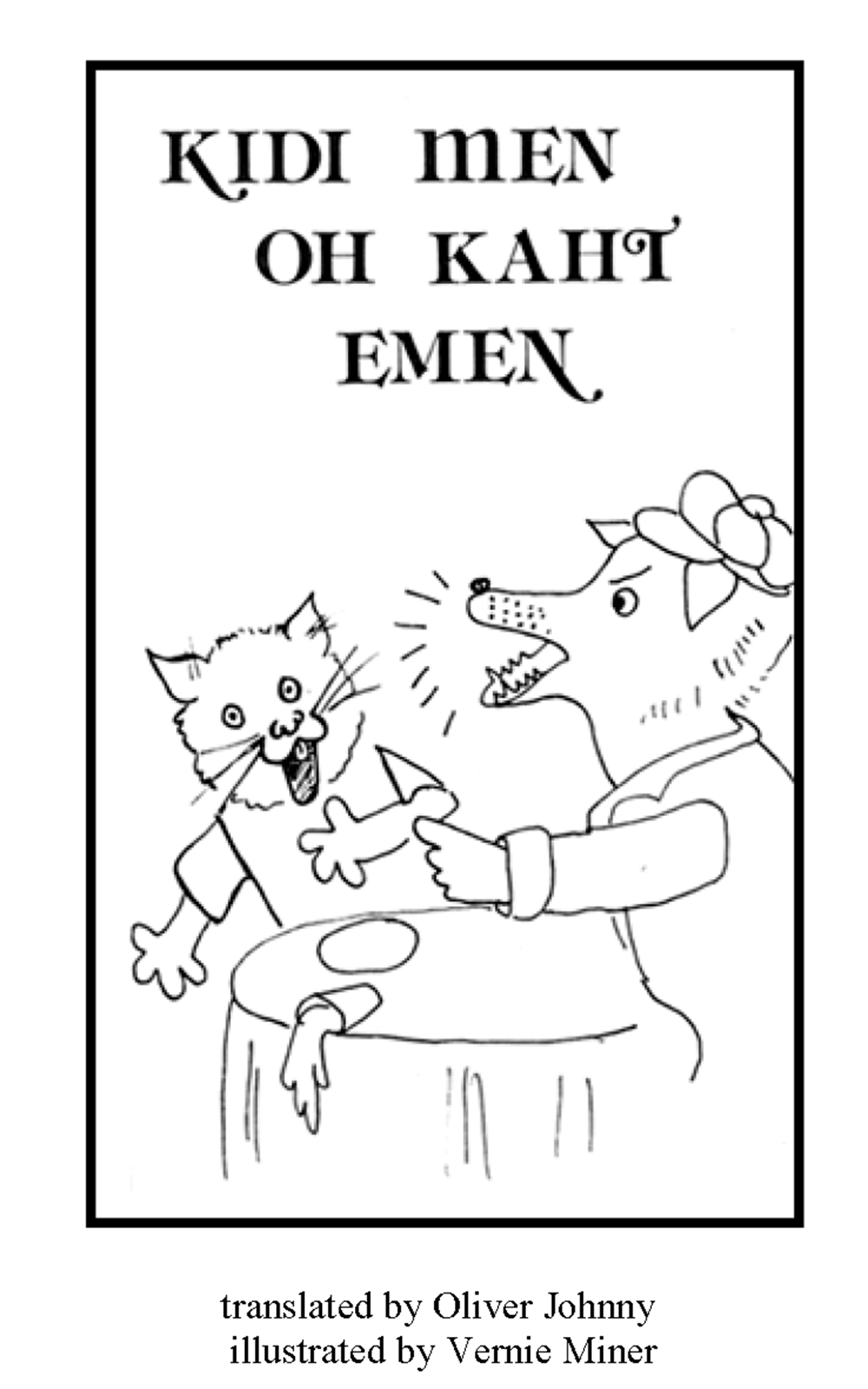 Kidi men oh kaht emen