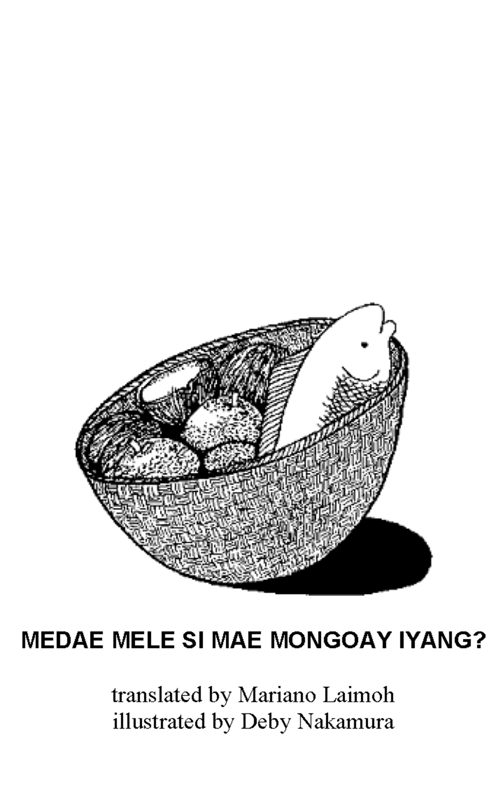 Medae mele si mae mongoay