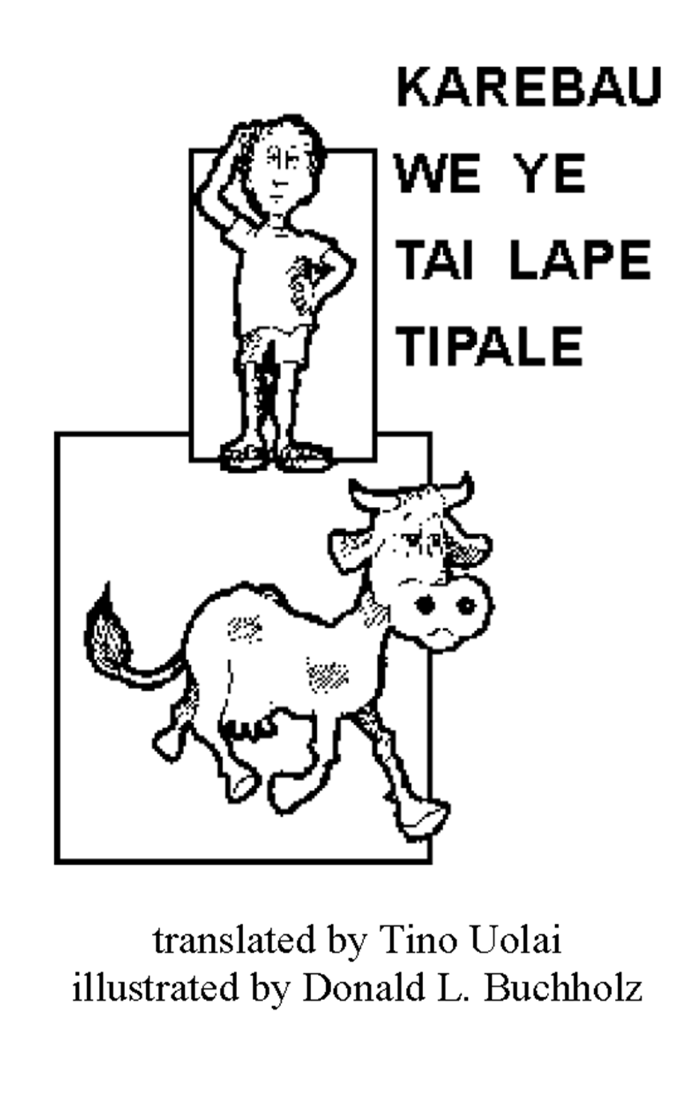 Karebau we ye tai lape tipale