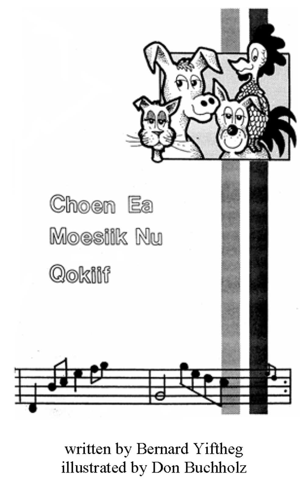 Choen ea moesiik nu Qokiif