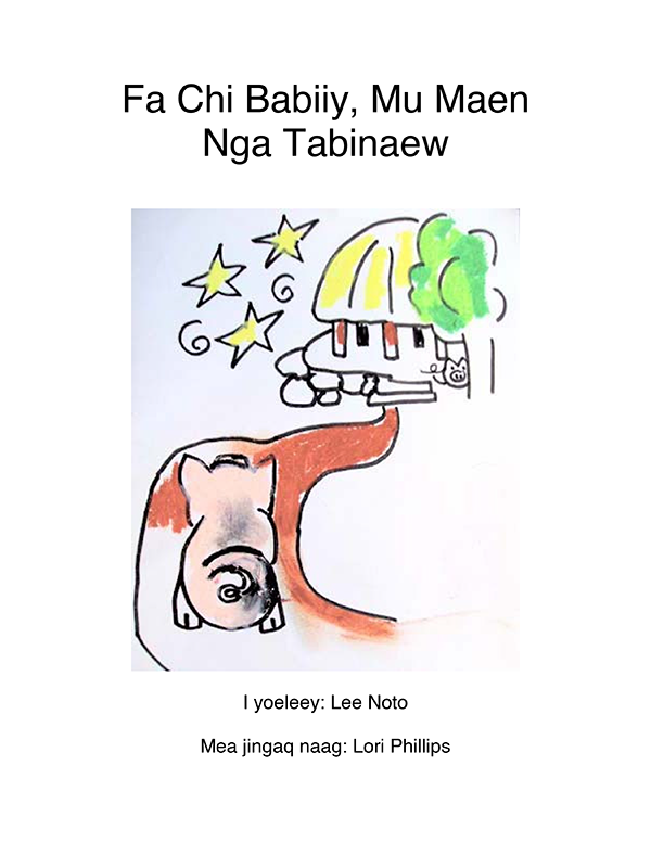 Fa Chi Babiiy, Mu Maen Nga Tabinaew